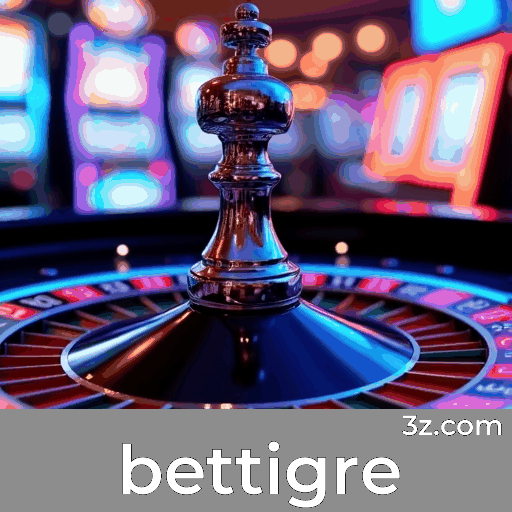 bettigre
